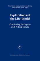 Explorations Of The Life-World