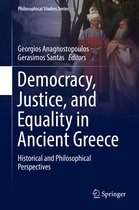 Philosophical Studies Series- Democracy, Justice, and Equality in Ancient Greece