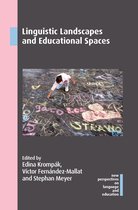 New Perspectives on Language and Education- Linguistic Landscapes and Educational Spaces