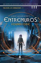 Los fundadores 1 - Entremuros - Foundryside