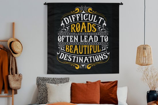 Wandkleed - Wanddoek - Motivatie - Retro - Quote - 120x120 cm - Wandtapijt