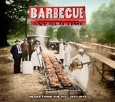 Various Artists - Barbecue Any Old Time (CD)