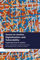 Perspectives on Law and Access to Justice - Access to Justice, Digitalization and Vulnerability