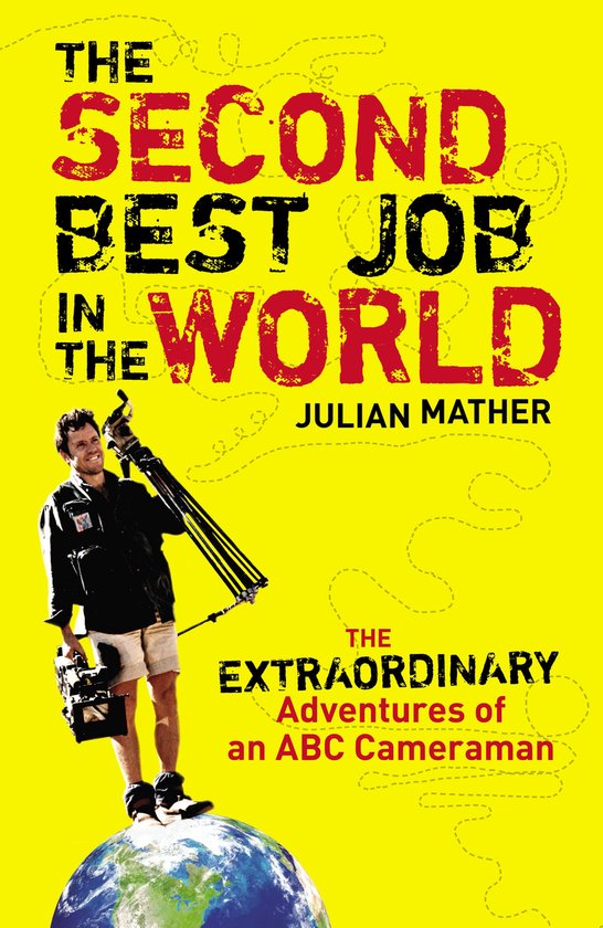 The Second Best Job in the World - cover