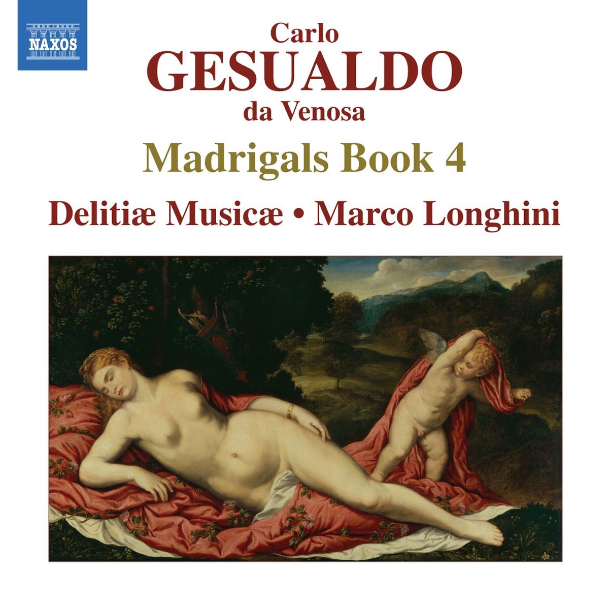 Delitiæ Musicae, Marco Longhini - Gesualdo: Madrigals, Book 4 (CD)