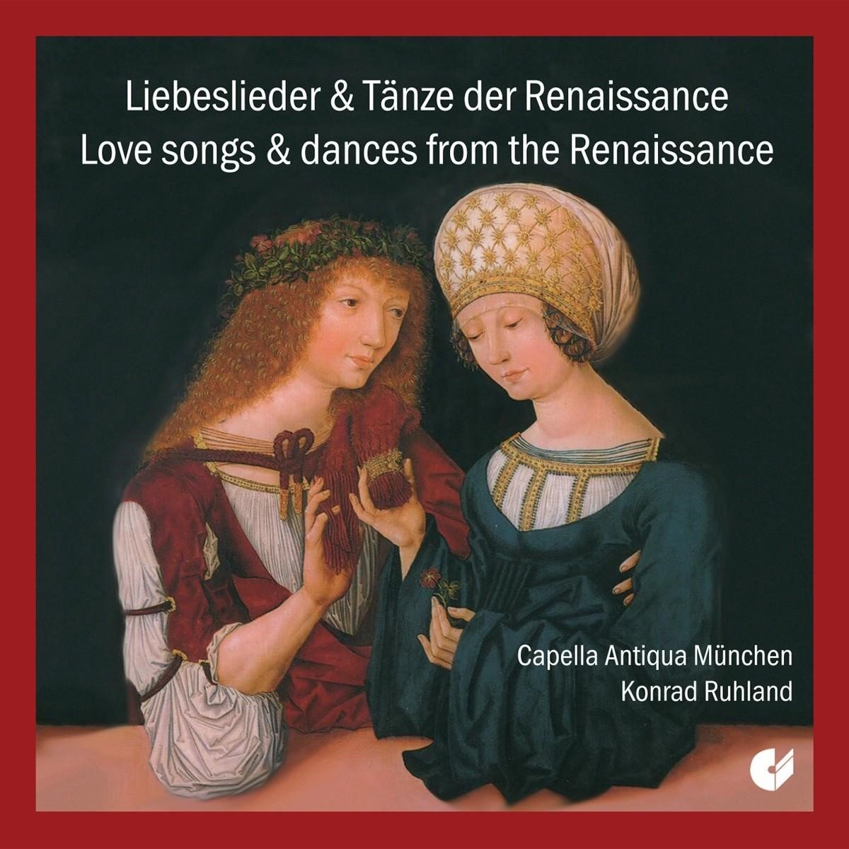 Capella Antiqua München - Liebeslieder & Tänze der Renaissance (CD)