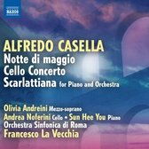 Olivia Andreini, Andrea Noferini, Orchestra Sinfonica di Roma, Francesco La Vecchia - Casella: Notte Di Maggio/Cello Concerto/Scarlattiana (CD)