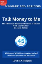 Top pick summary 111 - Summary of Talk Money to Me
