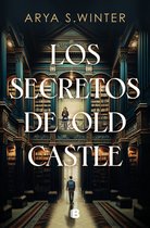 Los secretos de Old Castle / The Secrets of Old Castle
