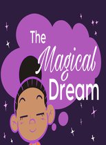 The Magical Dream