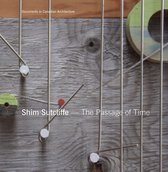 Shim Sutcliffe: The Passage Of Time