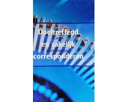 Doeltreffend en zakelijk corresponderen