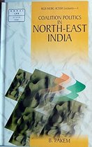 Coalition Politics in North East India