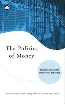 The Politics of Money