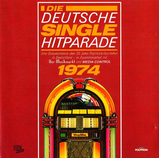 Cover van 'Die Deutsche Single Hitparade 1974' met een jukebox en rode achtergrond. Tekst: 'Die Deutsche Single Hitparade 1974'.