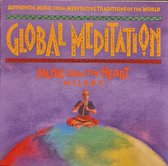 Global Meditation, Vol. 4: Music From the Heart