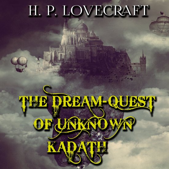 The Dream-Quest of Unknown Kadath - cover