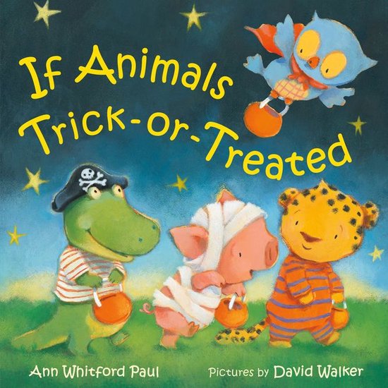 If Animals Kissed Good Night - If Animals Trick-or-Treated