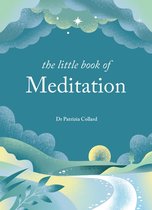 The Little Book Series - The Little Book of Meditation