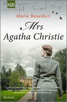 Starke Frauen im Schatten der Weltgeschichte 3 - Mrs Agatha Christie