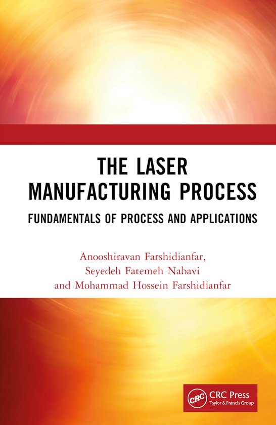 The Laser Manufacturing Process - cover