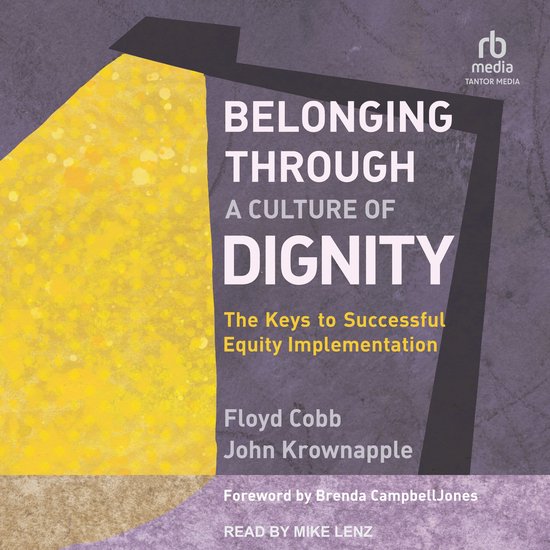 Belonging Through a Culture of Dignity - cover