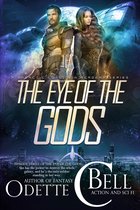 The Eye of the Gods 3 - The Eye of the Gods Episode Three