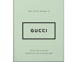 The Little Guide to Gucci
