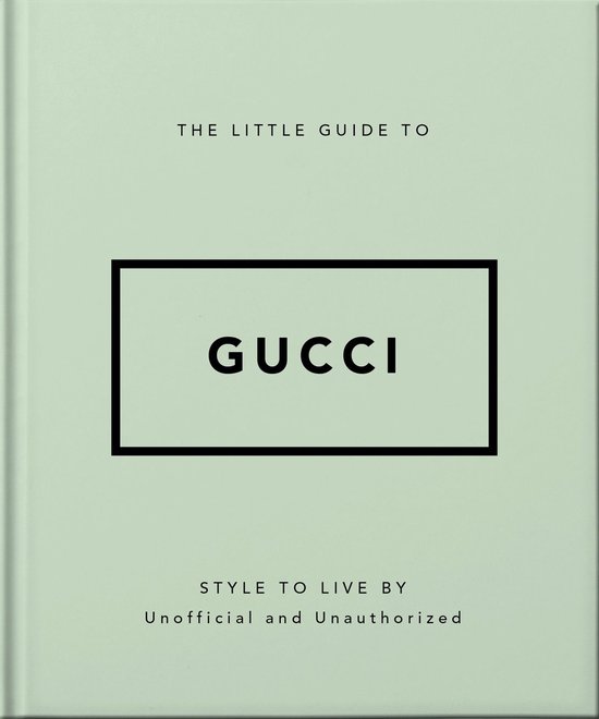 The Little Guide to Gucci - cover