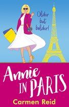 The Annie Valentine Series - Annie in Paris