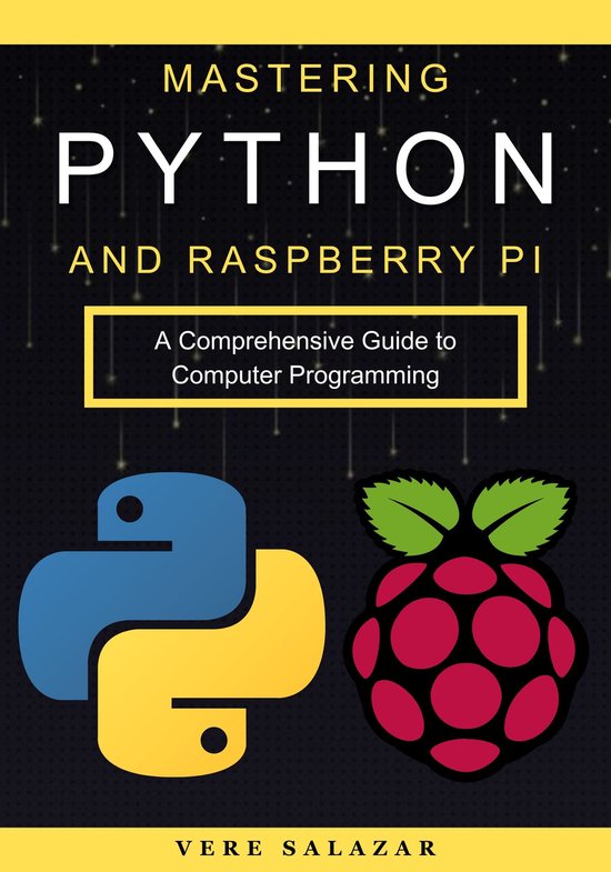 Mastering Python and Raspberry Pi (ebook), Vere salazar | 1230007466748 ...
