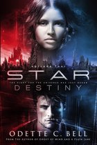 Star Destiny 4 - Star Destiny Episode Four