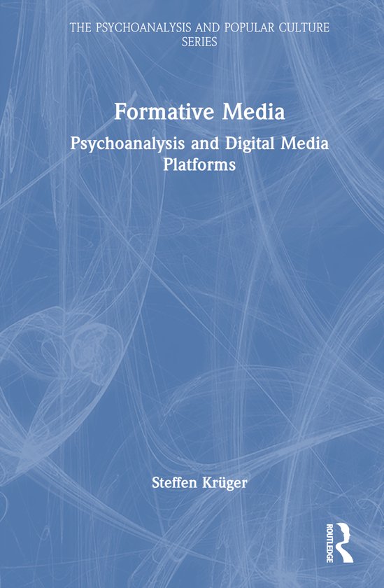 The Psychoanalysis and Popular Culture Series- Formative Med ... - cover