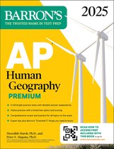 Barron's AP Prep- AP Human Geography Premium, 2025: Prep Book with 6 Practice Tests + Comprehensive Review + Online Practice