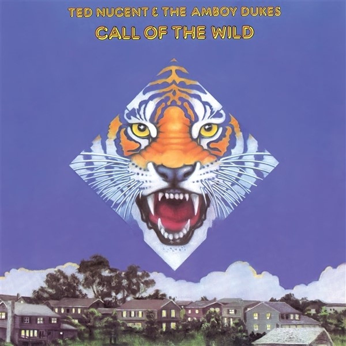 Ted Nugent & The Amboy Dukes - Call Of The Wild (LP)
