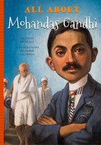 All About…People- All About Mohandas Gandhi