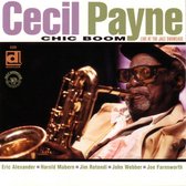 Cecil Payne - Chic Boom, Live At The Jazz Showcase (CD)