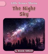 Little Science Stories - The Night Sky