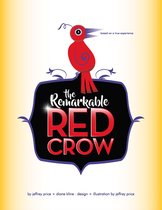 The Remarkable Red Crow