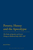 Poverty, Heresy, and the Apocalypse