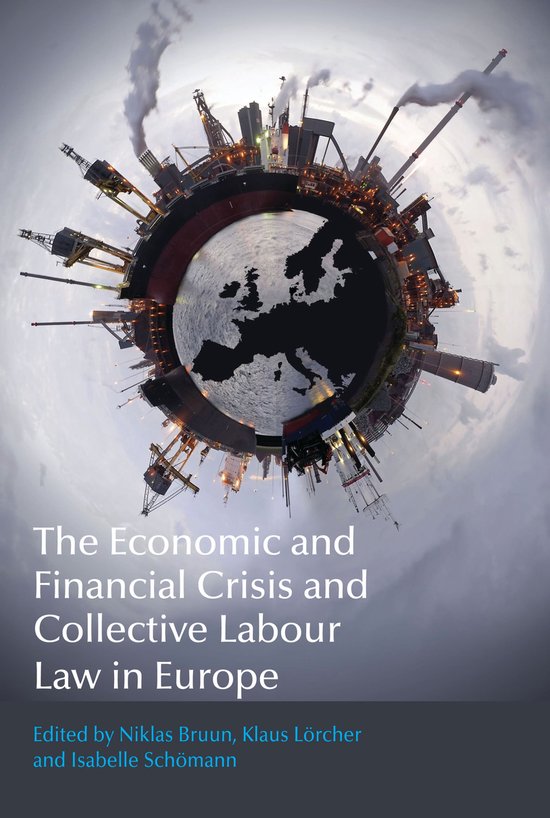 Economic And Financial Crisis And Collective Labour Law In E - cover