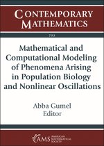 Contemporary Mathematics- Mathematical and Computational Modeling of Phenomena Arising in Population Biology and Nonlinear Oscillations