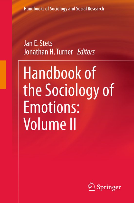 Handbooks of Sociology and Social Research- Handbook of the Sociology of Emotions: Volume II