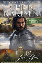 Knights in TIme 4 - In Time for You