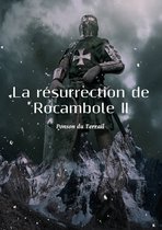 La résurrection de Rocambole