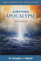 Surviving Apocalypse: Creating Your Ark