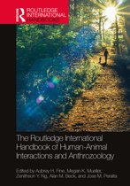 Routledge International Handbooks-The Routledge International Handbook of Human-Animal Interactions and Anthrozoology