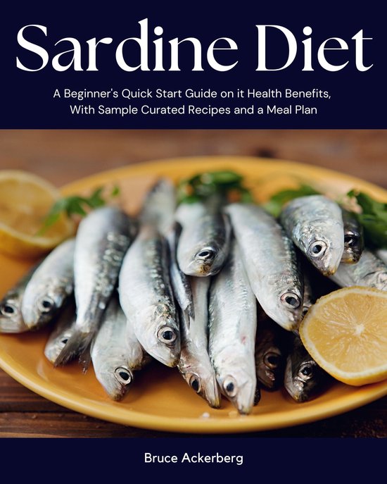 Sardine Diet (ebook), Bruce Ackerberg 6610000497225 Boeken bol