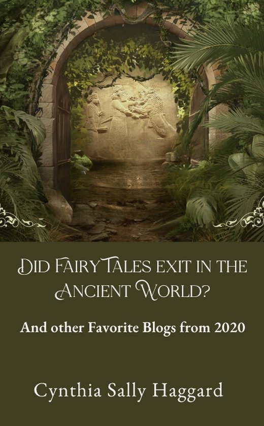 Did Fairy Tales Exist in the Ancient World? (ebook), Cynthia Sally