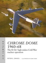 Air Campaign- Chrome Dome 1960–68